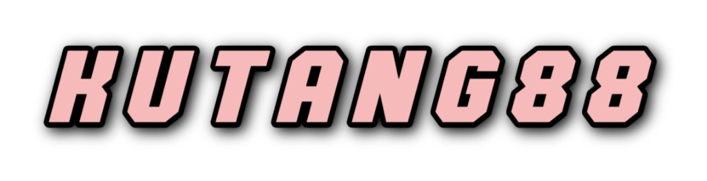 KUTANG88 ‖ Platform Game Online dengan Sistem Andal dan Tampilan yang Jelas